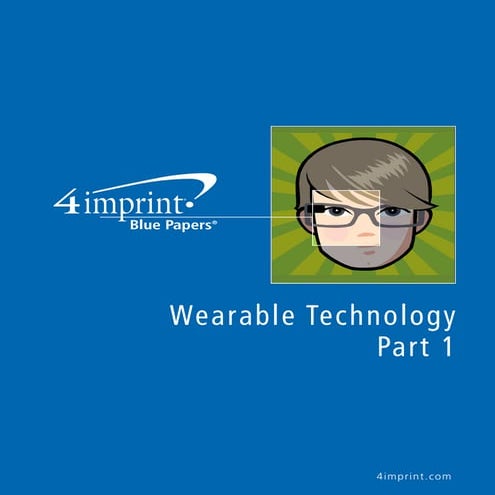 Wearable Technology Part 1 Blue Paper 