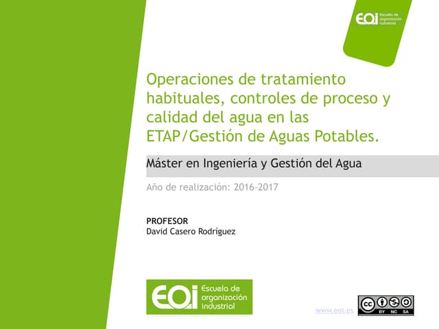 Operaciones de tratamiento habituales, controles de proceso y calidad del agua en las ETAP/Gestión de Aguas Potables.