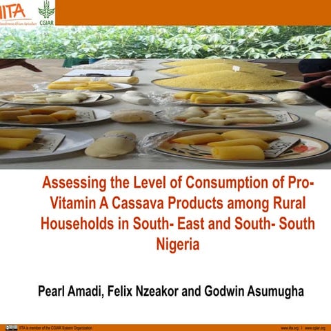 1 pearl amadi assessing the level of consumption of pro  vitamin a cassava pr...