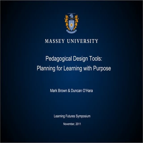Pedagogical Design Tools: Planning for Learning with Purpose