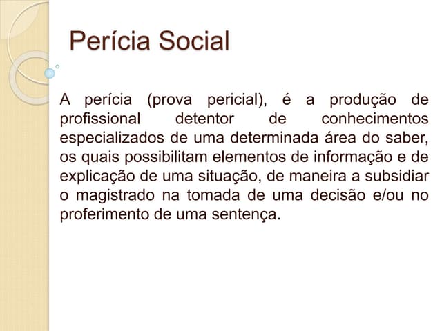 Perícia Social do Serviço Social orientação | PPT