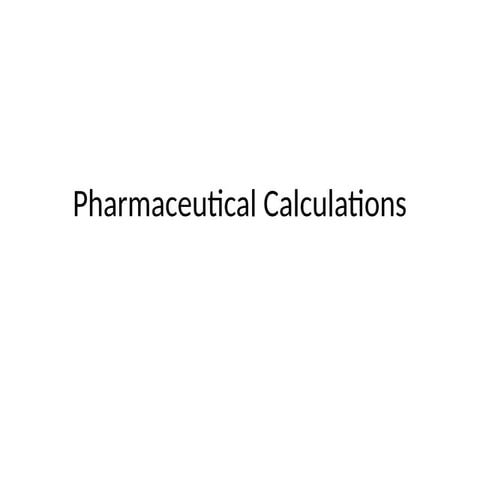 1#@#@###@@ Pharmaceutical Calculations.pptx