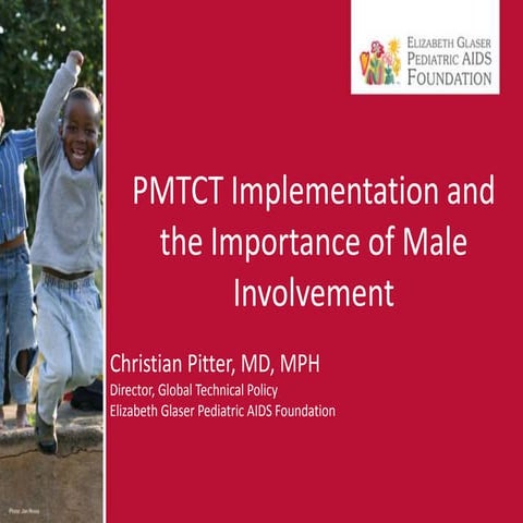 PMTCT Implementation and the Importance of Male Involvement