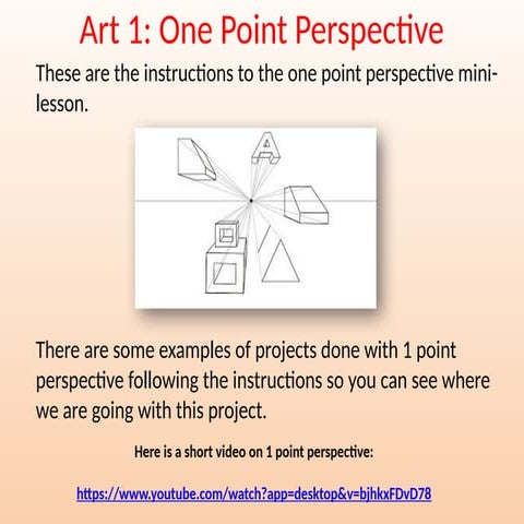 One Point Perspective Mini Lesson for Art.pptx