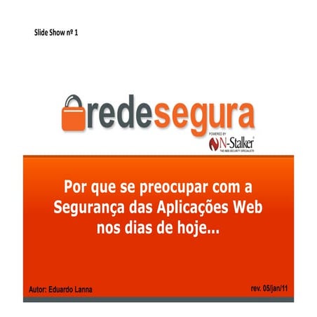 (1) Por que Seguranca de Aplicacoes Web?