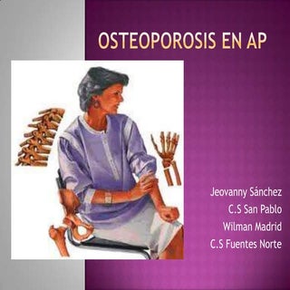 (2012-02-16) osteoporosis en A.P. PPT 
