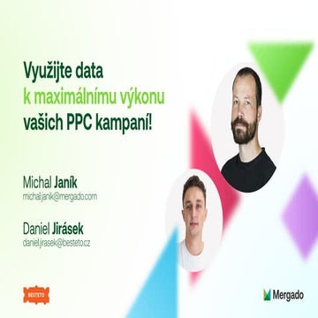 Využijte data k maximálnímu výkonu vašich PPC kampaní!