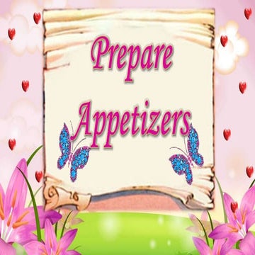 (1) Prepare Appetizers by Mary Krystle Dawn D. Sulleza