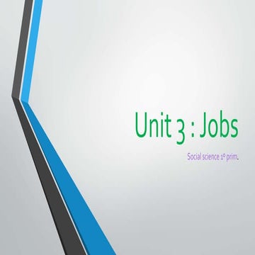 1º prim unit 3 social science jobs