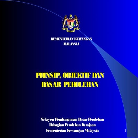 Prinsip, Objektif dan Dasar Perolehan