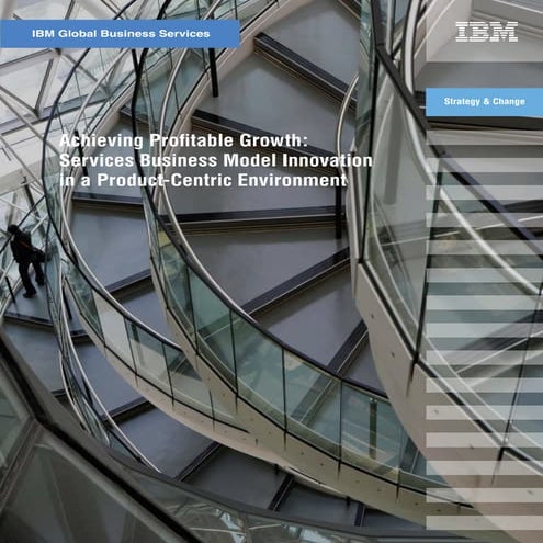 1 Profitable Growth Serivces Biz Model Innovation