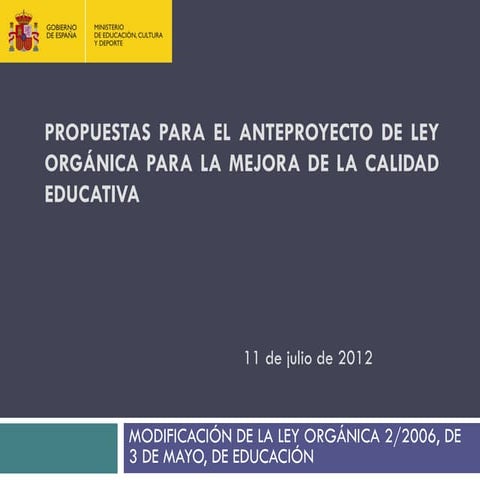 Propuestas para el anteproyecto de ley 11-07-2012