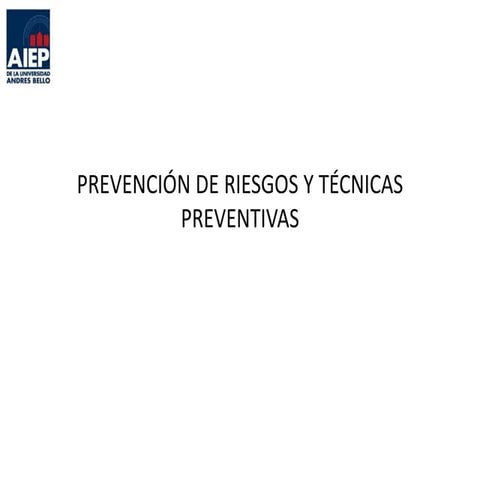 1 PRUEBA PREVENCIÓN DE RIESGOS Y TÉCNICAS PREVENTIVAS 2022.pptx