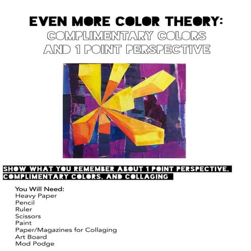 1 Point Perspective and Color Theory
