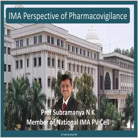 IMA perspective of pharmacovigilance