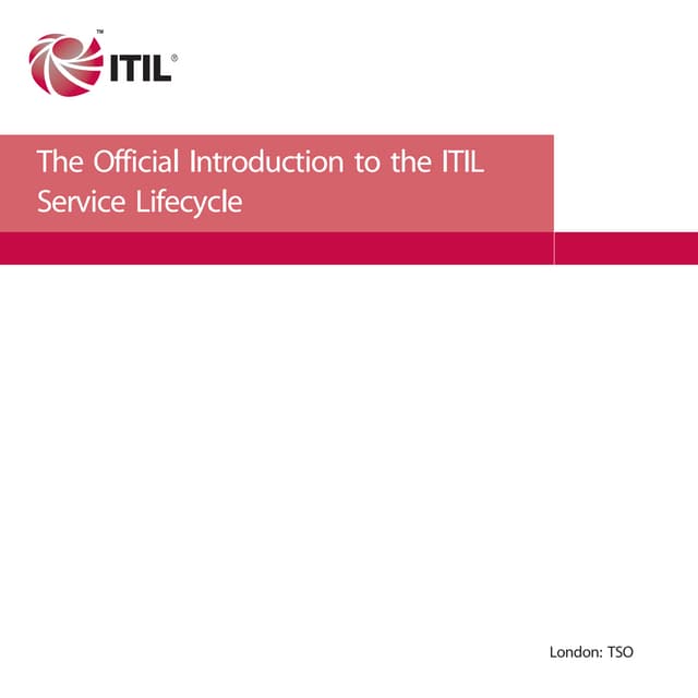 The official introduction to the itil service lifecycle