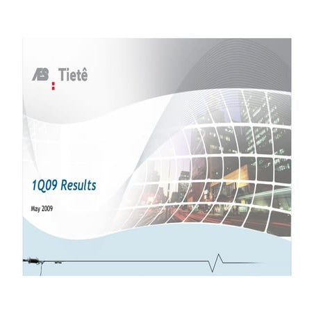 1Q09 Earnings Call Presentation