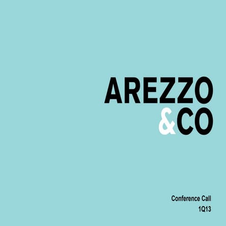 1 q13 arezzo_apresentacao_call eng