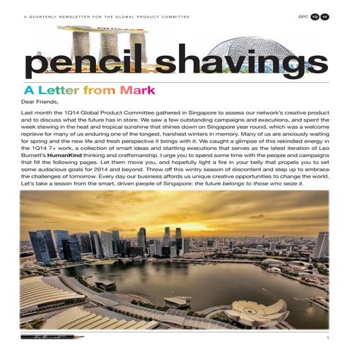 Pencil Shavings: 1Q14 GPC, Singapore