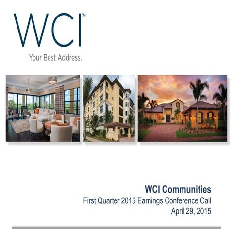 WCI 1Q15 Earnings Presentation