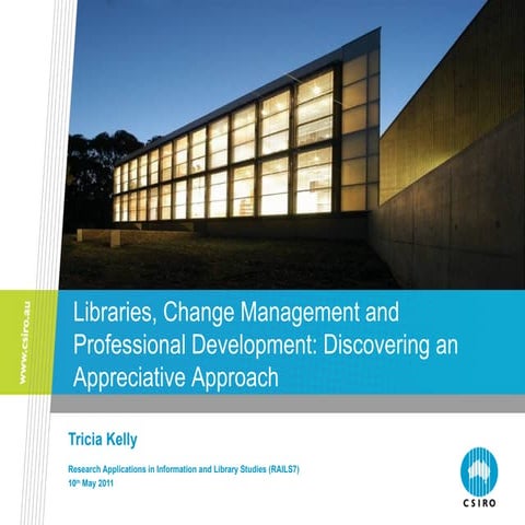 Libraries, change management and professional development: discovering an app...