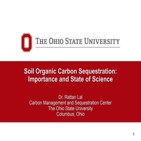 Soil Organic Carbon Sequestration: Importance and State of Science