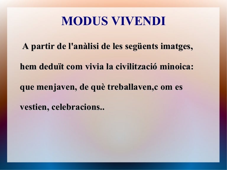 Modus Vivendi