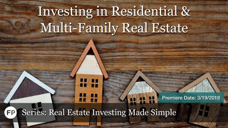 Investing In Residential Multi Family Real Estate Series Real Est