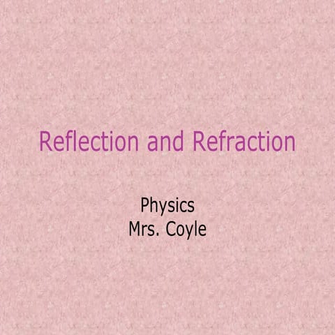 1 reflection and refraction