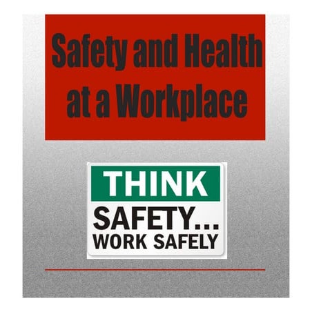 Safety and Health