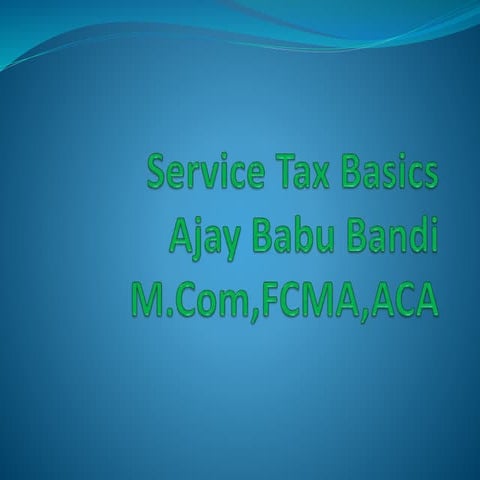 1 service tax basics