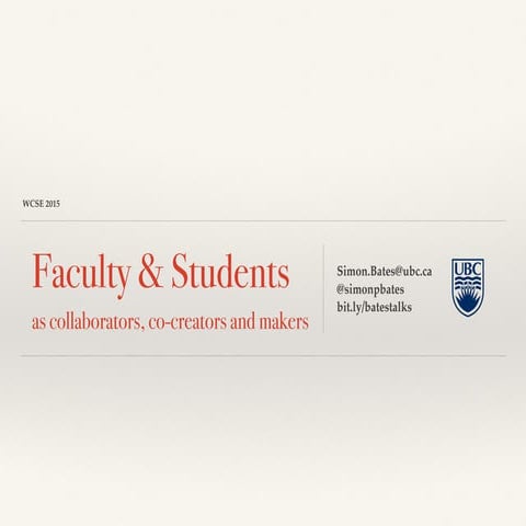 Faculty and students; as collaborators, coproducers and makers