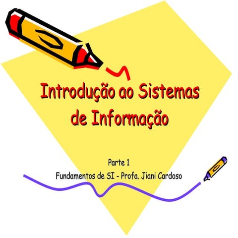 SISTEMAS DE INFORMAÇÃO 1