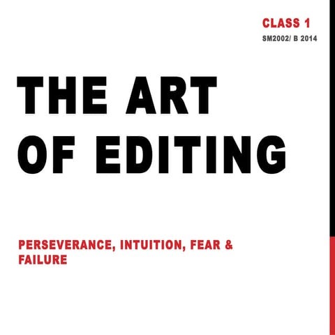 The Art of Editing #1