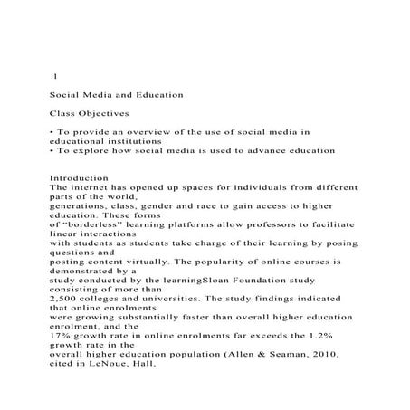  1 Social Media and Education  Class Objectives • .docx