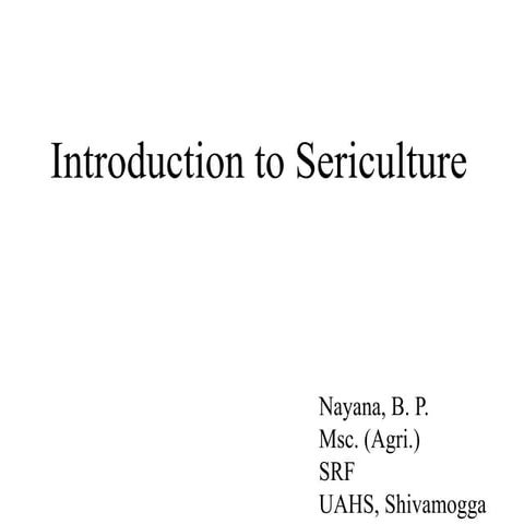 1st   chapter introduction to sericulture