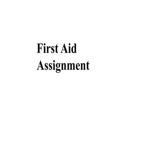 1st aid assignment in health care- III.ppt
