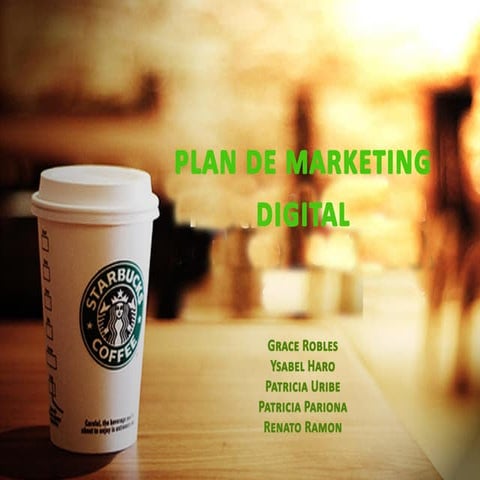 Plan de Mkt Digital - Starbucks v1