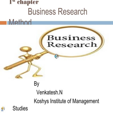 1st Chapter Business Research Method.