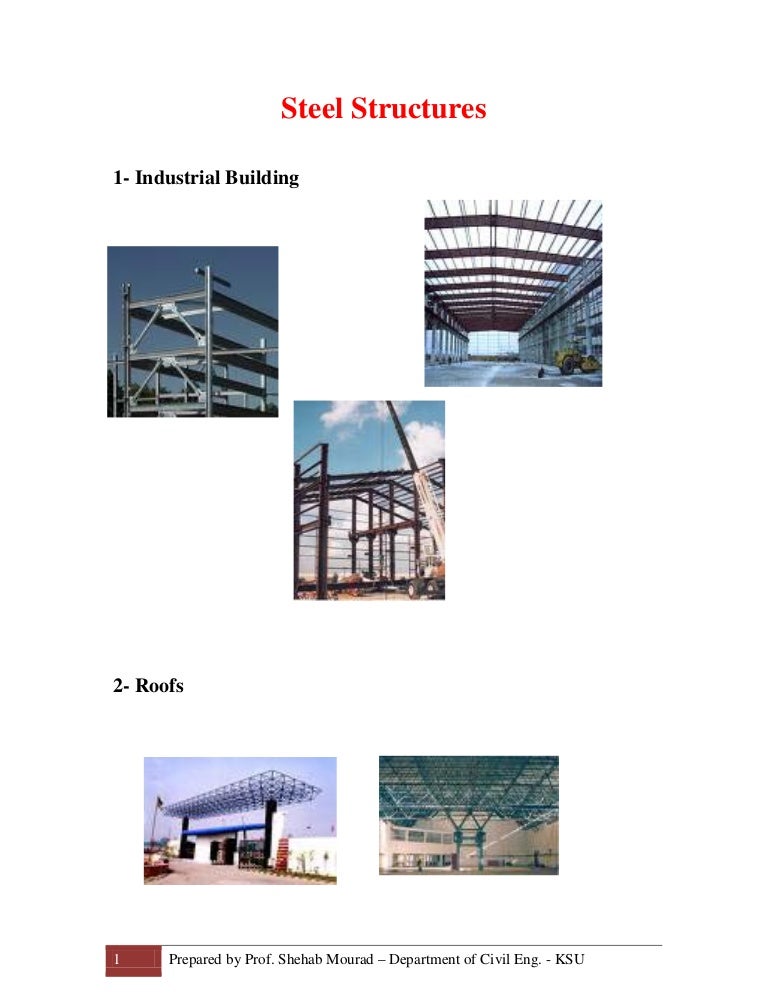 01Steel Structures and Sections (Steel Structural Design & Prof. She…