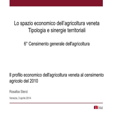 R. Sterzi - Il profilo economico dell'agricoltura veneta al censimento agrico...