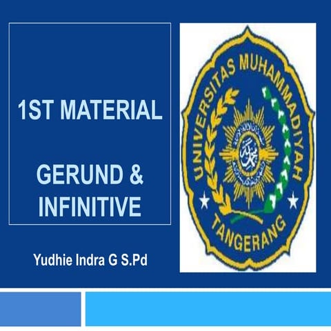 1st gerund and invinitive