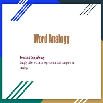 Powerpoint Presentation for teaching analogy to Grade 7 to 10 learners ...