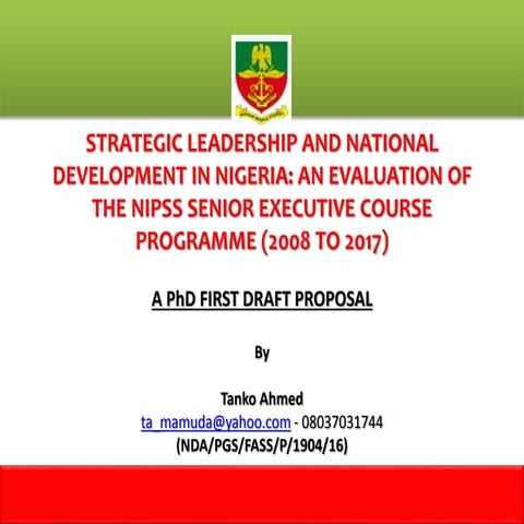 STRATEGIC LEADERSHIP AND NATIONAL DEVELOPMENT IN NIGERIA: AN EVALUATION OF TH...
