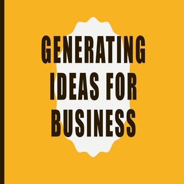 1 st quarter lesson 2.3 generating business ideas