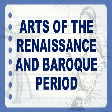 MAPEH 9 ARTS OF RENAISSANCE AND BAROQUE PERIOD