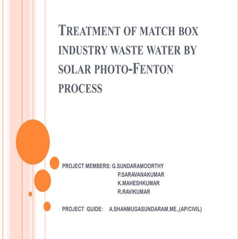 Treatment of matchbox industry waste water by solar photo-fenton | PPTX