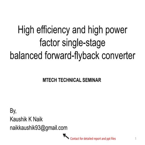 High efficiency and high power factor single-stage balanced forward-flyback c...