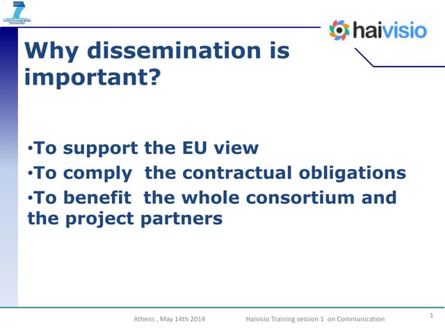 1st Training Course: Why dissemination is important?