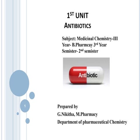 1 st unit antibiotics